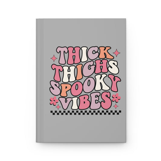 Thick Thighs Journal