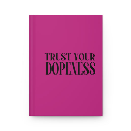 Dopeness Journal